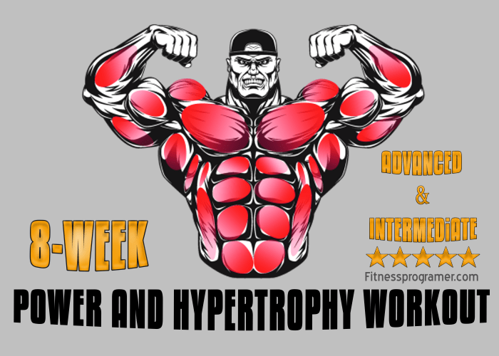 Power And Hypertrophy Workout Plan