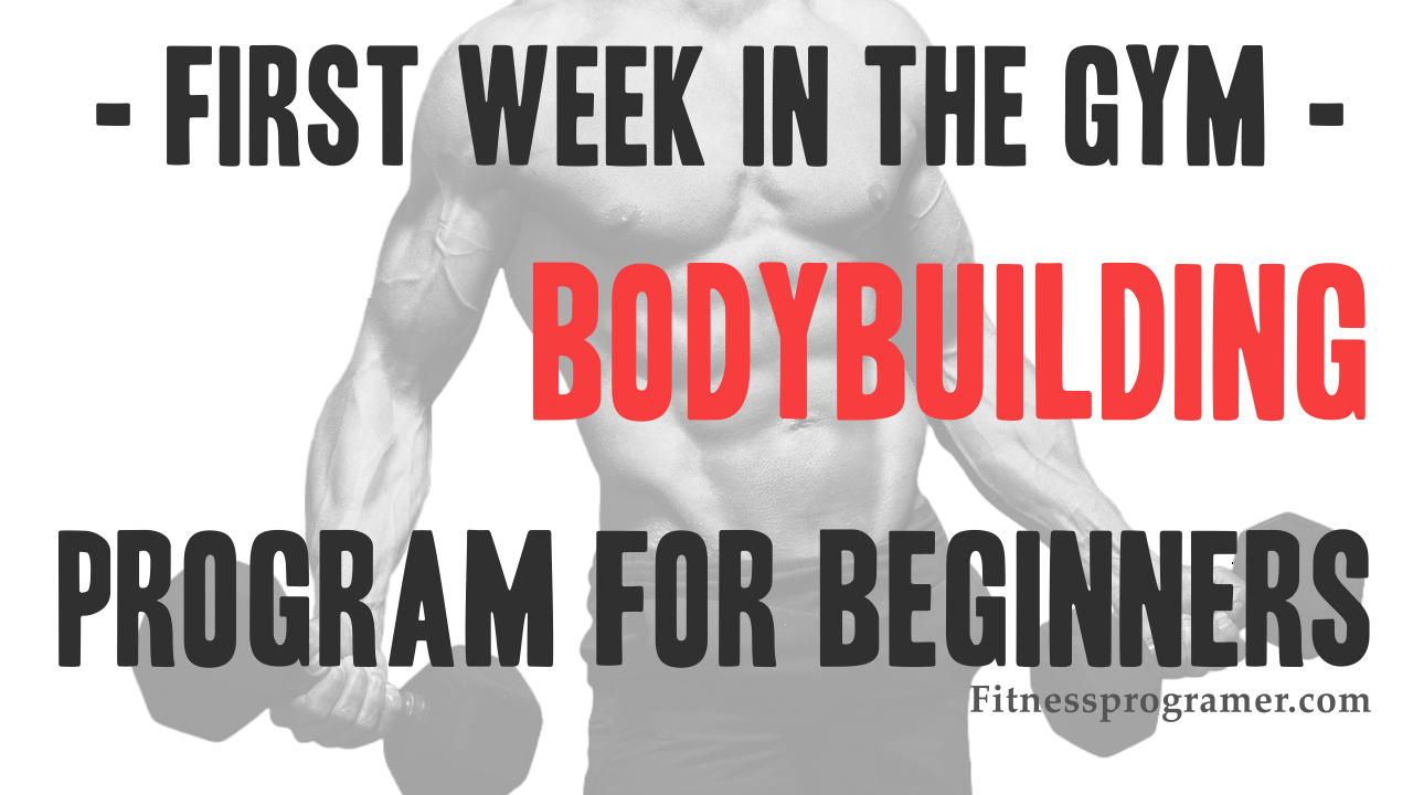Bodybuilding Program For Beginners