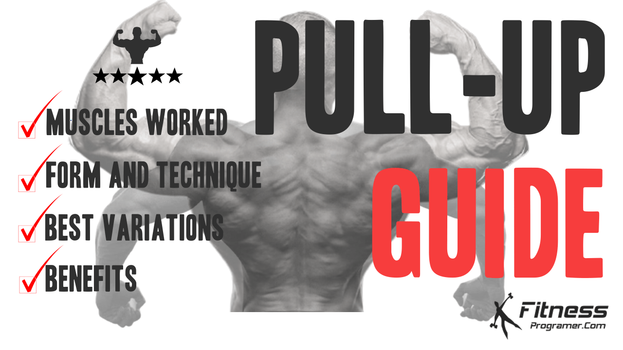 The Complete Guide To Pull-up