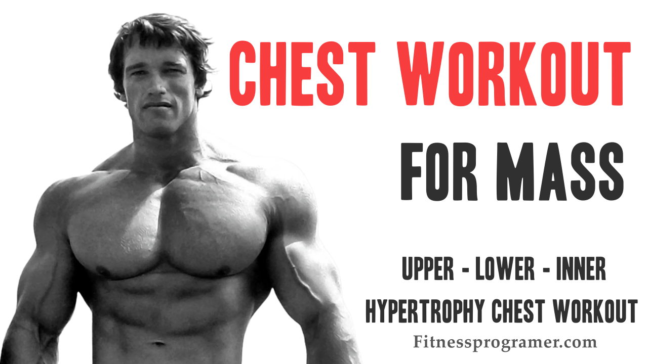 Learn How to Do a Chest Workout For Mass