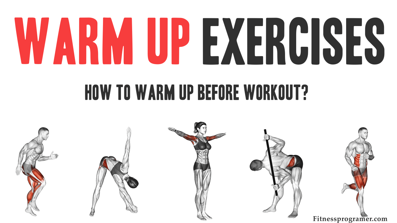 Specific warm-up exercises for your workout goals
