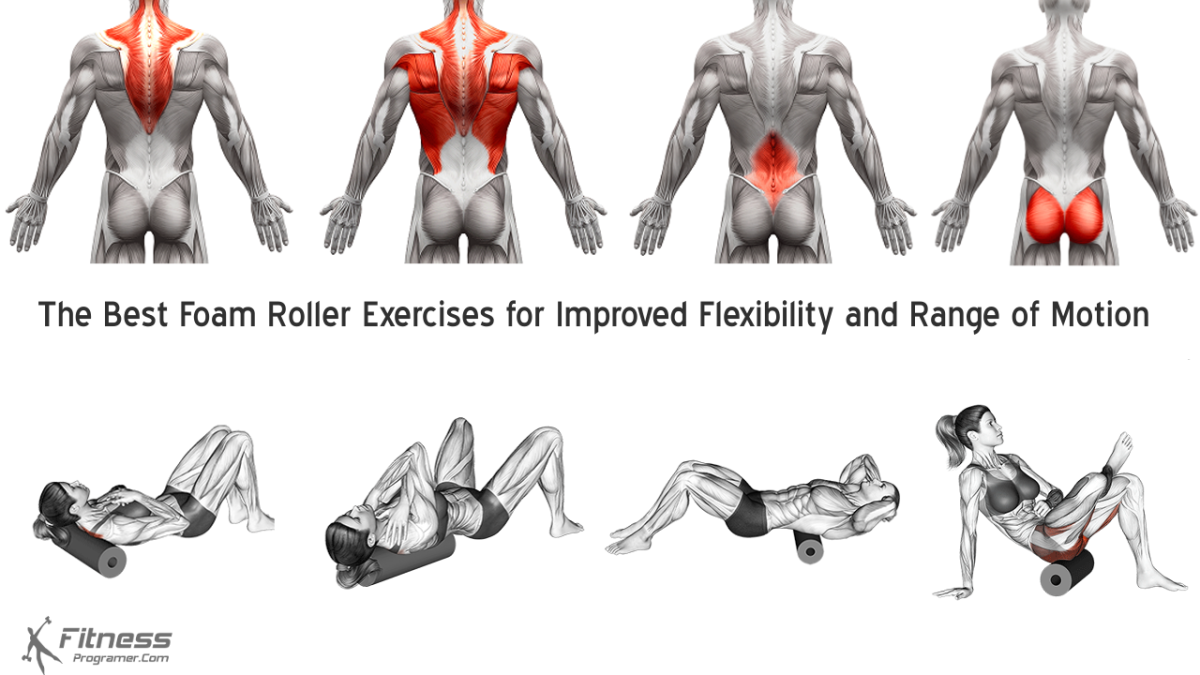 The Best Foam Roller Exercises for Improved Flexibility and Range of Motion