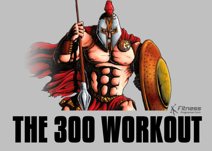 The 300 Workout