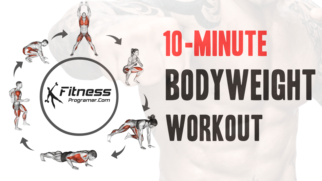 10-Minute Bodyweight Workout: Boost Your Fitness with a Simple Workout