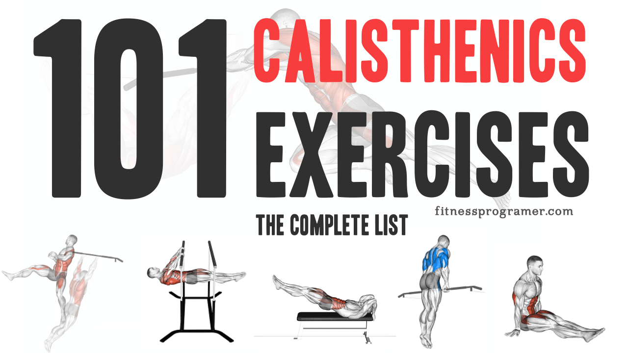 Calisthenics Program: The Complete At Home Calisthenics Workout