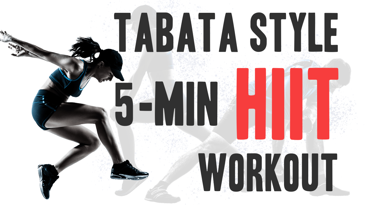 Tabata Style: 5-Minute Tabata HIIT Workout for Maximum Results