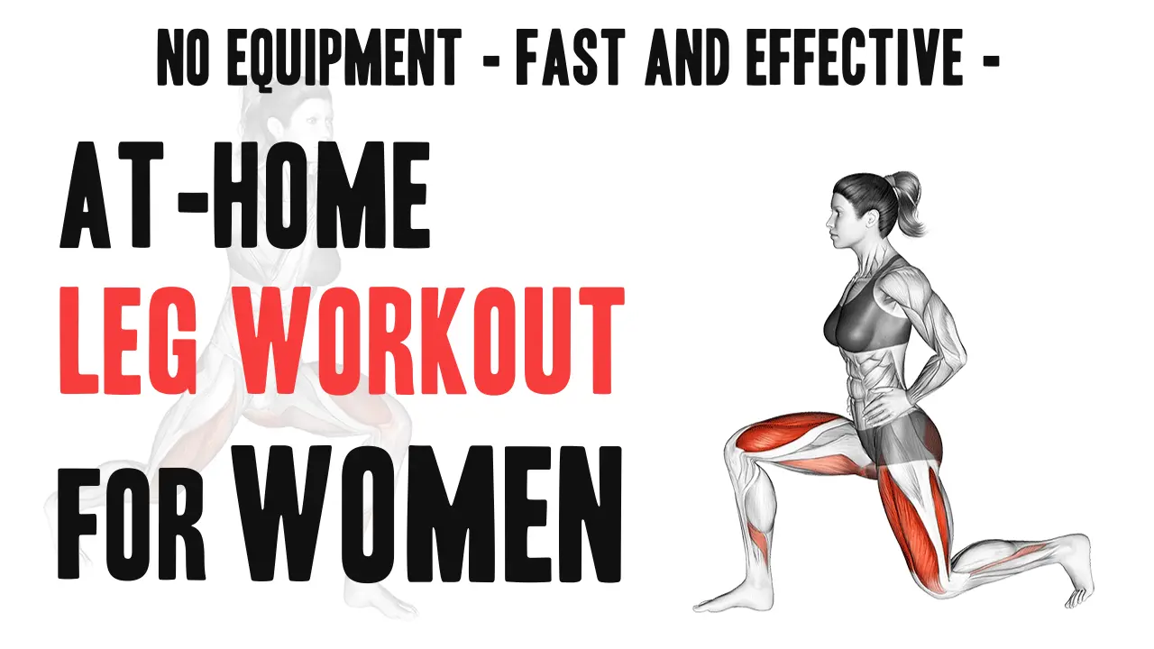 A Complete At Home Leg Workout Routine For Women