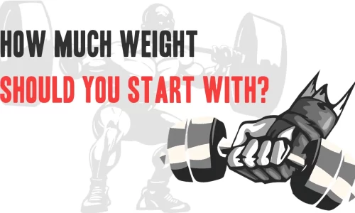 How Much Weight Should You Start Weight Training With?