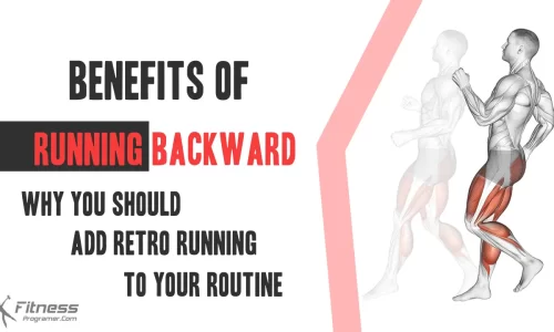 Benefits of Running Backward: Why You Should Add Retro Running to Your Routine