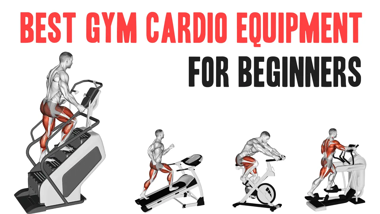 Best Cardio Equipment for First-Timers at the Gym