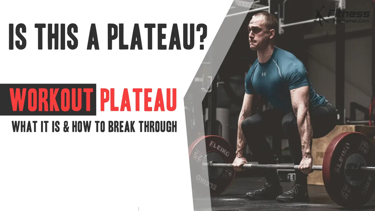 Is This a Plateau? What a Workout Plateau Is and How to Break Through