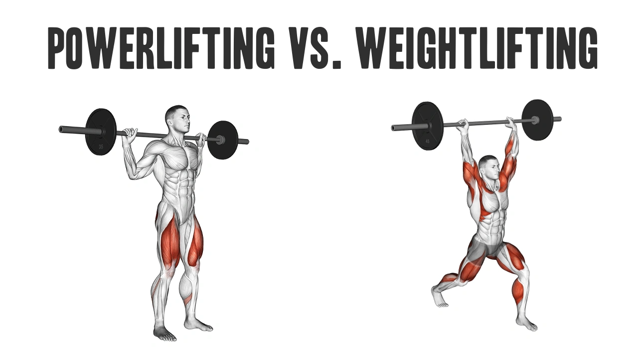 Powerlifting vs. Weightlifting: What’s the Difference?