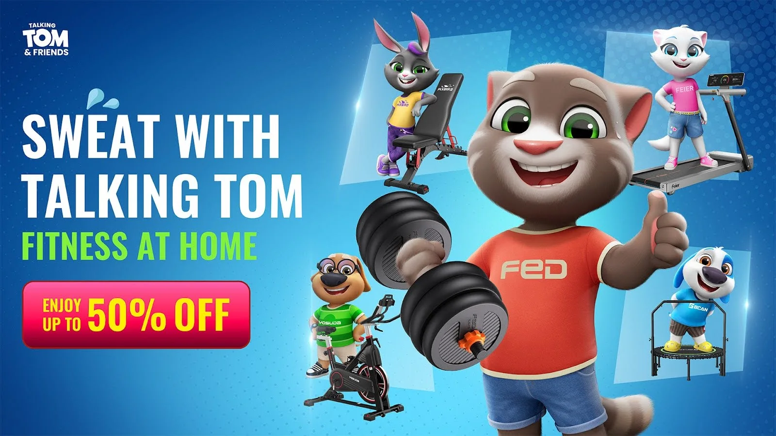 FED Fitness and Talking Tom Team Up to Make Home Workouts a Family Affair